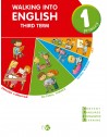 WALKING INTO ENGLISH - 1º PRIM. - 3º T