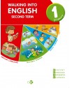WALKING INTO ENGLISH - 1º PRIM. - 2º T