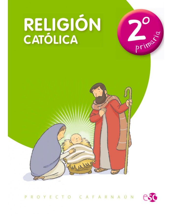 RELIGIÓN 2º P. PROY. CAFARNAÚN