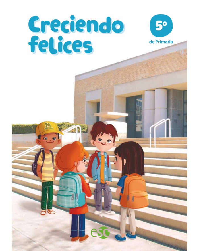 CRECIENDO FELICES 5º PRIMARIA