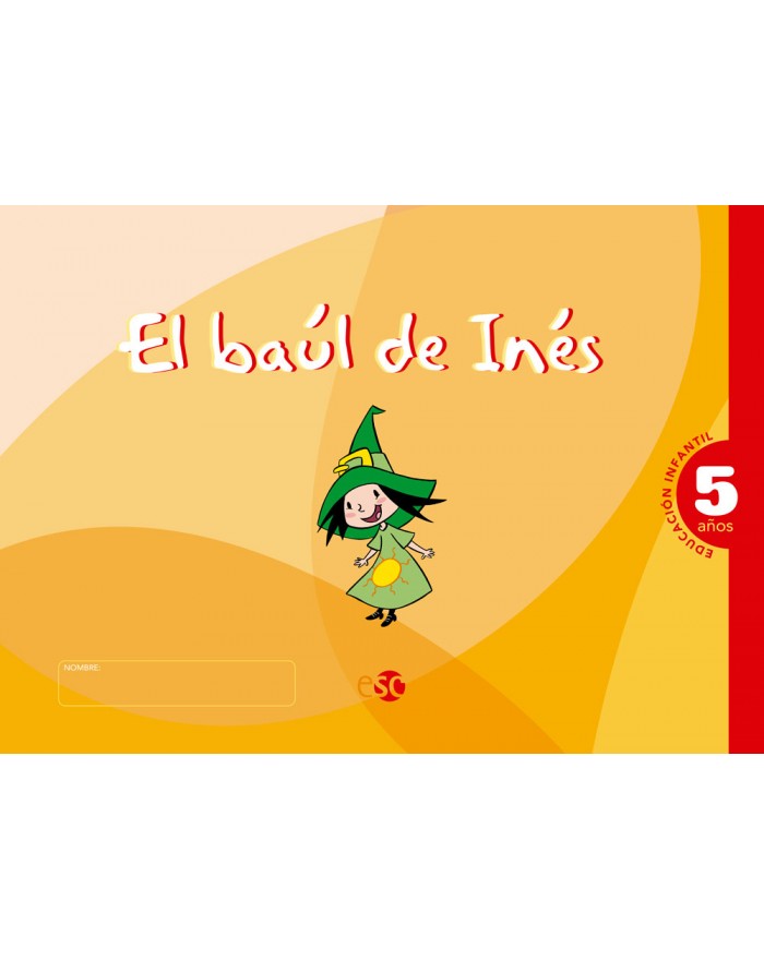 EL BAÚL DE INÉS 5 AÑOS