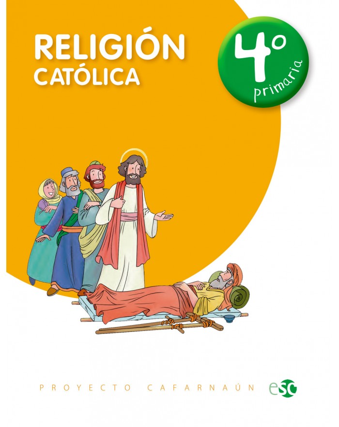 RELIGIÓN 4º P. PROY. CAFARNAÚN