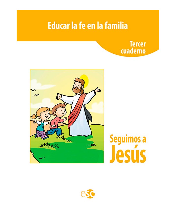 SEGUIMOS A JESÚS