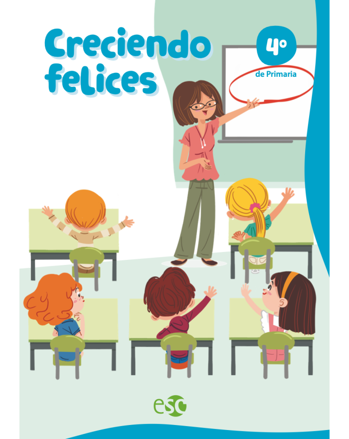 CRECIENDO FELICES 4º PRIMARIA