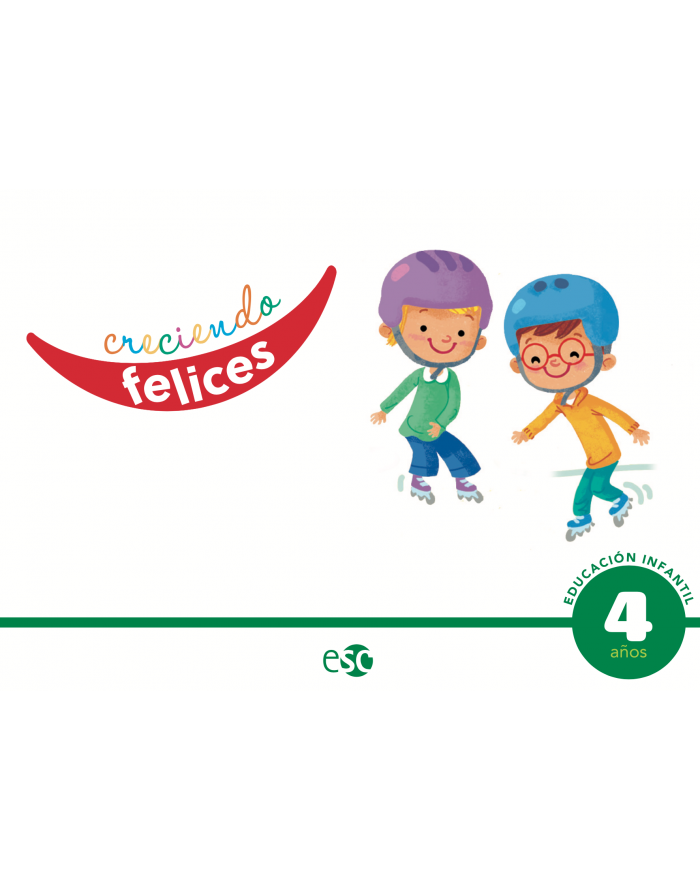 CRECIENDO FELICES 4 AÑOS