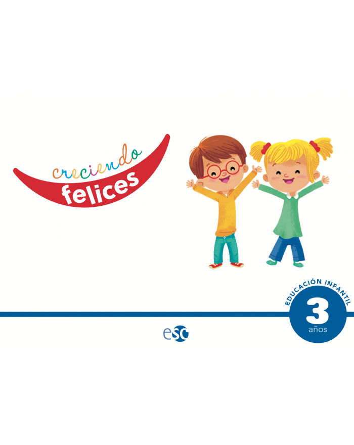 CRECIENDO FELICES 3 AÑOS